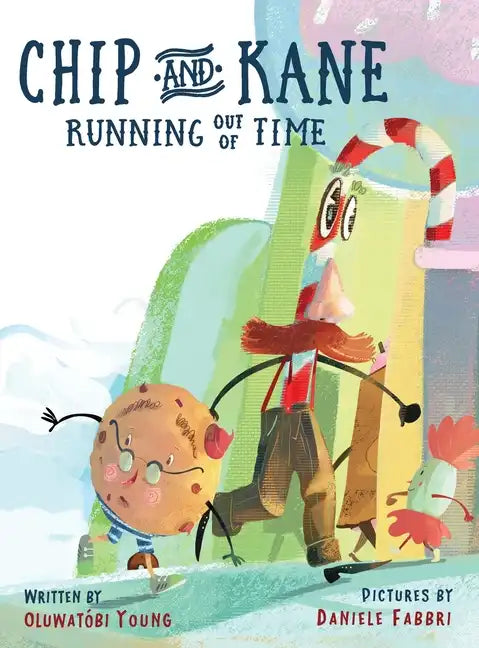Chip & Kane: Running Out of Time - Hardcover