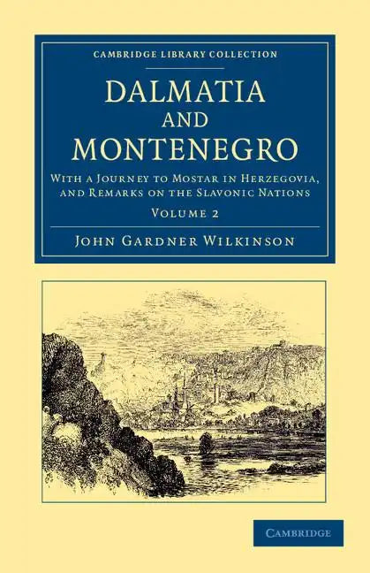 Dalmatia and Montenegro - Volume 2 - Paperback