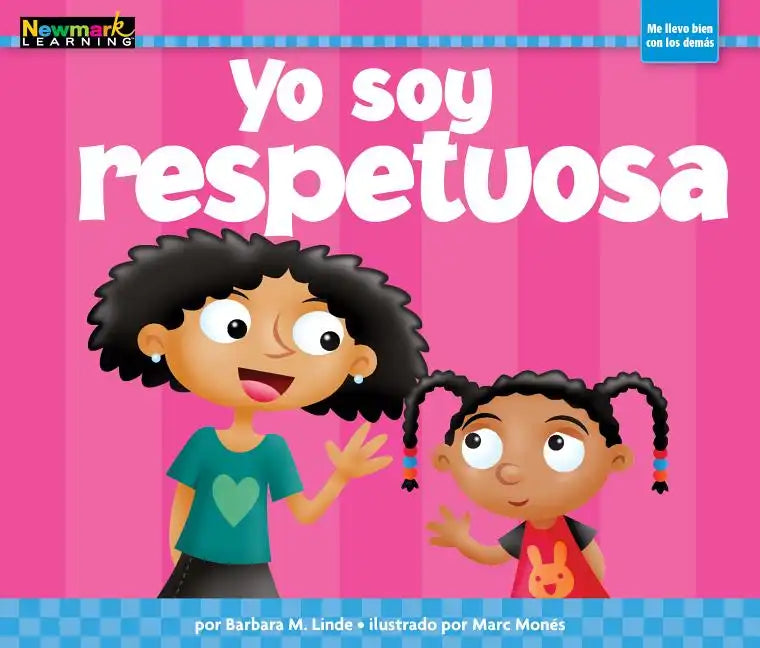 Yo Soy Respetuosa - Paperback