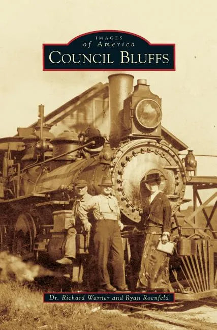 Council Bluffs - Hardcover