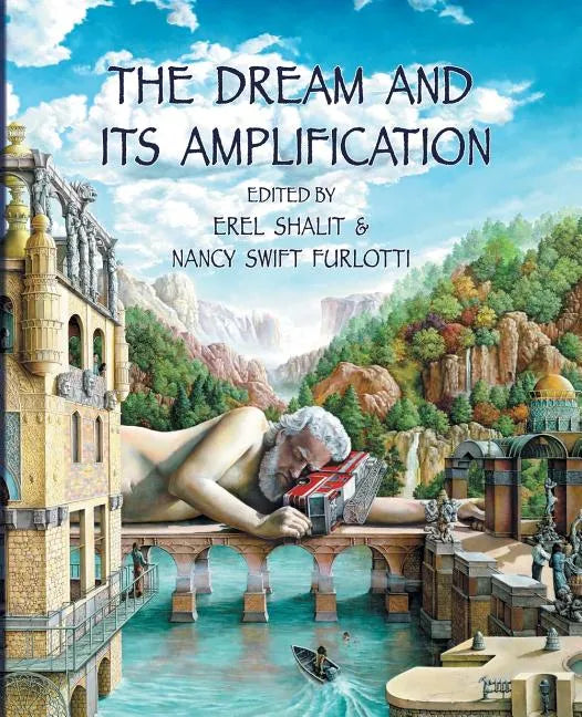 The Dream and Its Amplification - Paperback