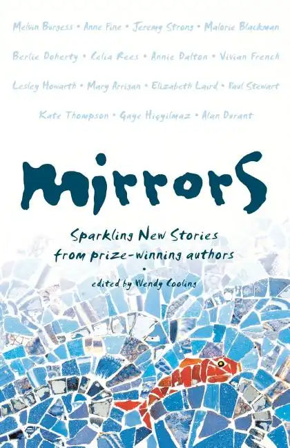 Mirrors: Sparkling New Stories from Prize-Winning Authors - Paperback