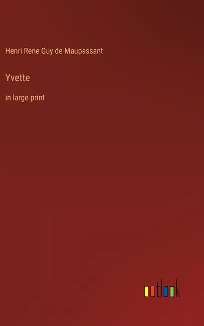Yvette: in large print - Hardcover