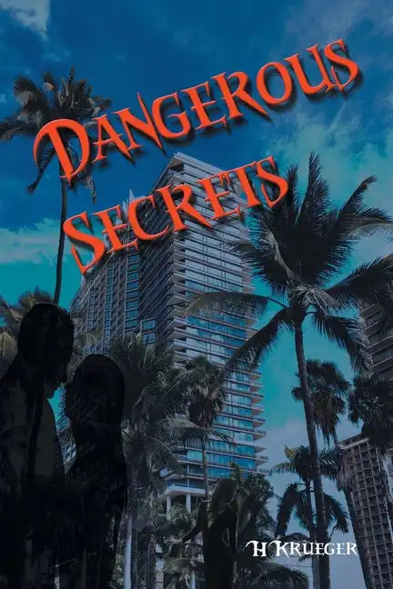 Dangerous Secrets - Paperback