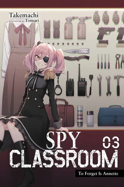 Spy Classroom, Vol. 3 (Light Novel): Volume 3 - Paperback