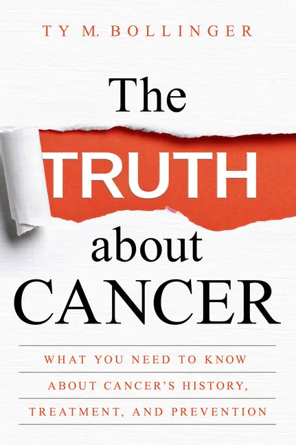 The Truth About Cancer - Paperback
