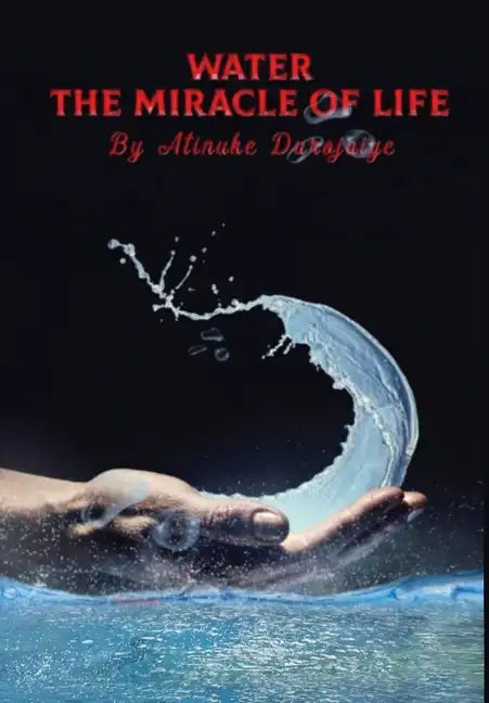 Water, The Miracle of Life: Series One - Hardcover