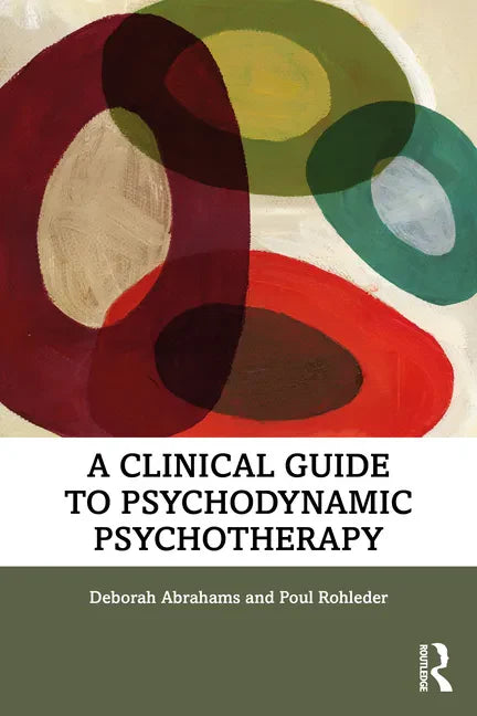 A Clinical Guide to Psychodynamic Psychotherapy - Paperback