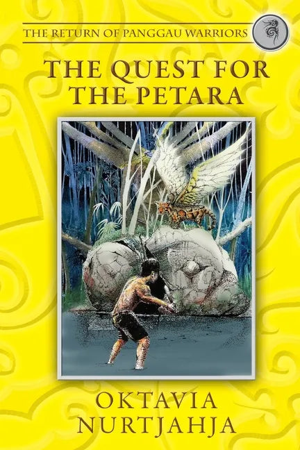 The Quest for the Petara: The Return of Panggau Warriors - Paperback