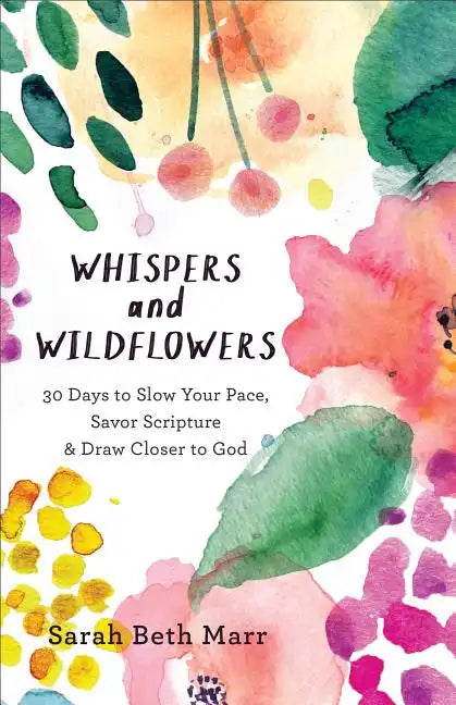 Whispers and Wildflowers - Paperback