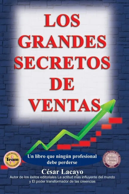 Los Grandes Secretos de Ventas: Un libro que enseña a vender - Paperback