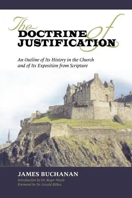 The Doctrine of Justification - Paperback