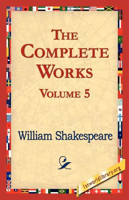 The Complete Works Volume 5 - Paperback