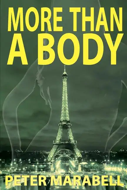 More Than a Body - Paperback
