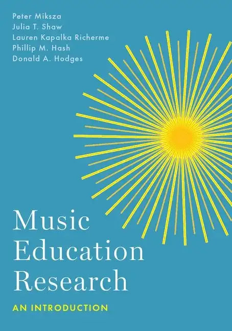 Music Education Research: An Introduction - Paperback