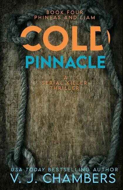 Cold Pinnacle: a serial killer thriller - Paperback