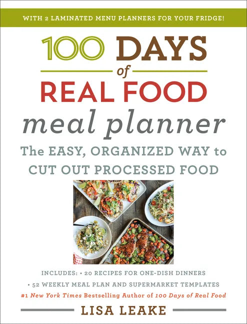100 Days of Real Food Meal Planner - Hardcover
