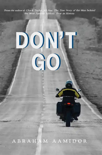 Don't Go - Paperback