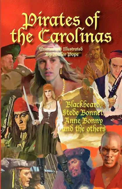 Pirates of the Carolinas - Paperback