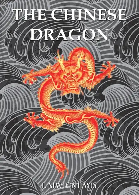 The Chinese Dragon - Paperback