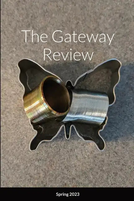 The Gateway Review Spring 2023 - Paperback