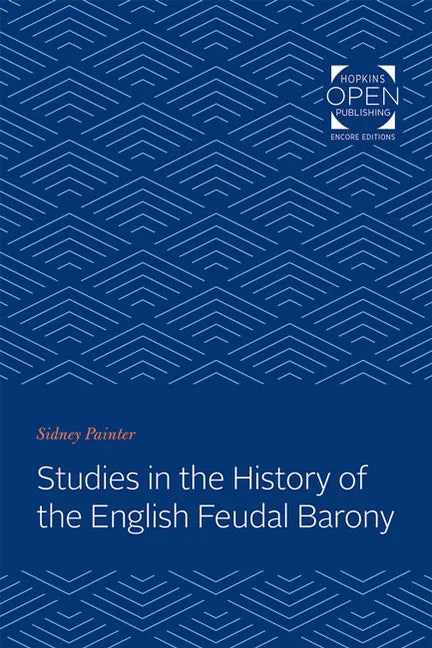 Studies in the History of the English Feudal Barony - Paperback