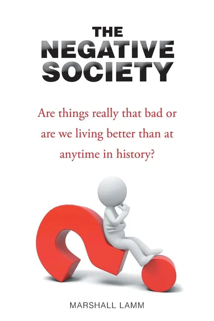 The Negative Society - Paperback