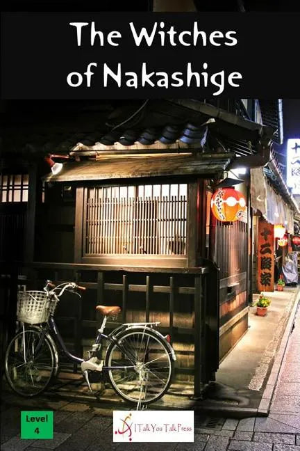The Witches of Nakashige - Paperback