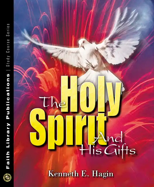 The Holy Spirit and His Gifts - Paperback