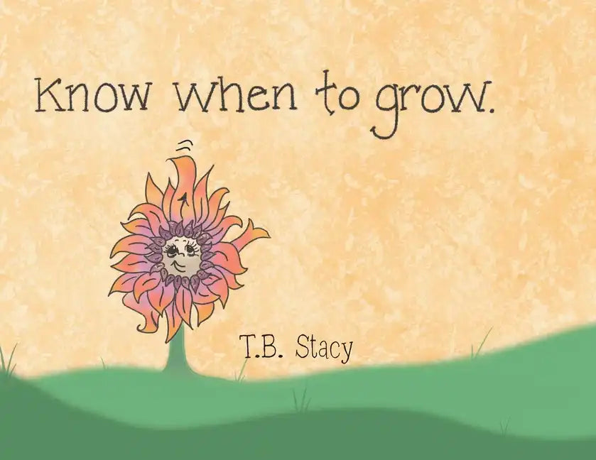 Know When to Grow - Paperback