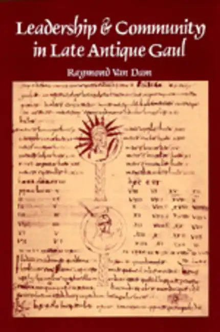 Leadership & Community in Late Ancient Gaul - Paperback