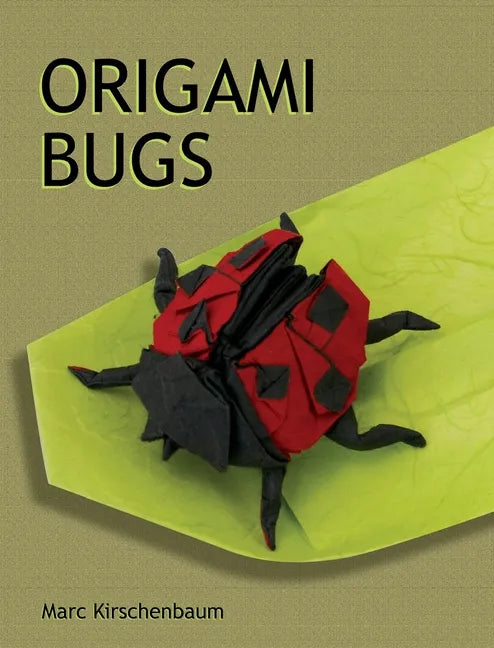 Origami Bugs - Hardcover