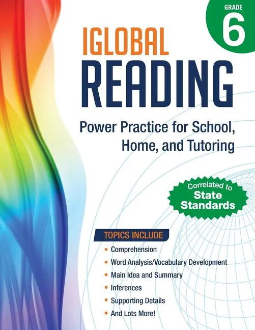 iGlobal Reading, Grade 6: Power Practice for School, Home, and Tutoring - Paperback