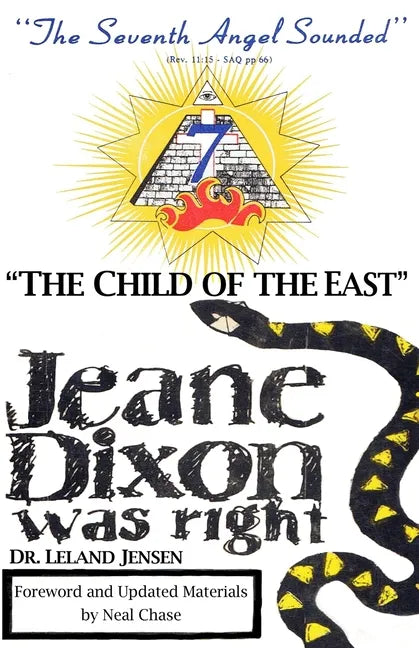 "The Child of the East": Jeane Dixon was right - Paperback