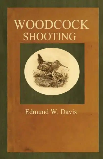 Woodcock Shooting - Paperback
