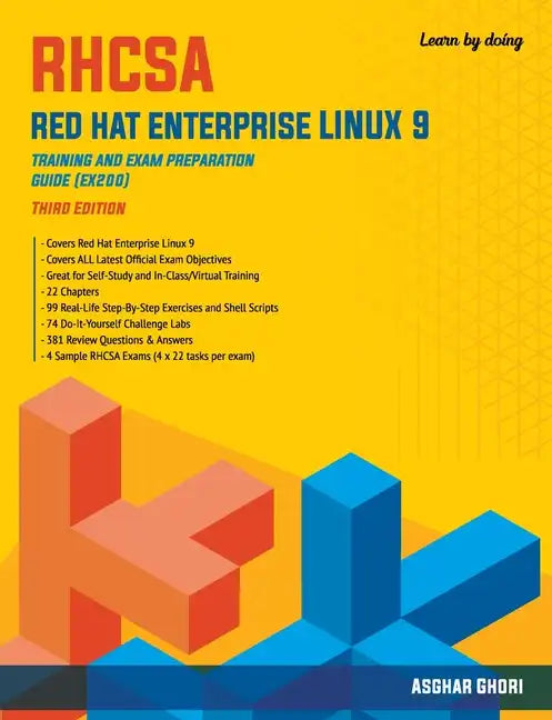 RHCSA Red Hat Enterprise Linux 9: Training and Exam Preparation Guide (EX200), Third Edition - Paperback