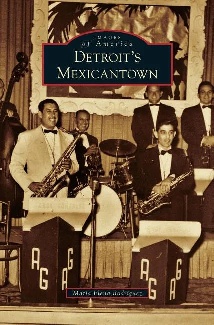 Detroit's Mexicantown - Hardcover