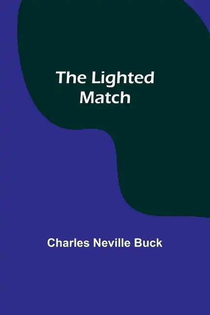 The Lighted Match - Paperback