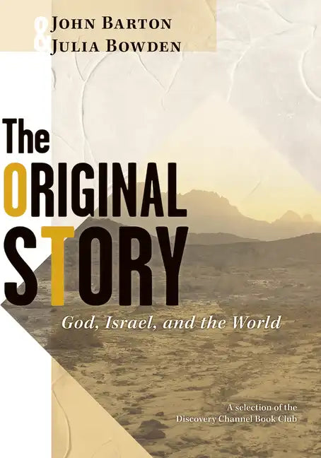 The Original Story: God, Israel, and the World - Paperback