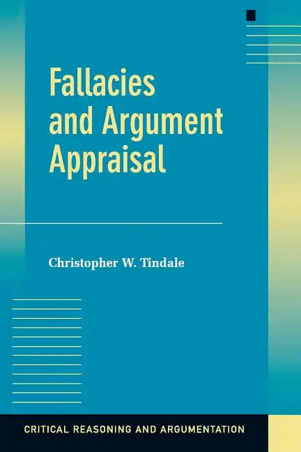 Fallacies and Argument Appraisal - Paperback