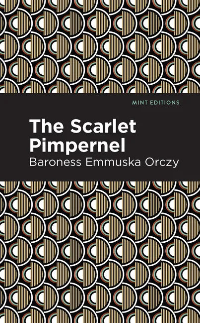 The Scarlet Pimpernel - Hardcover