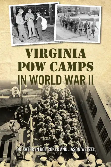 Virginia POW Camps in World War II - Paperback