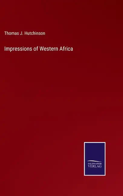 Impressions of Western Africa - Hardcover