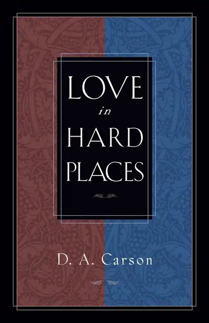 Love in Hard Places - Paperback