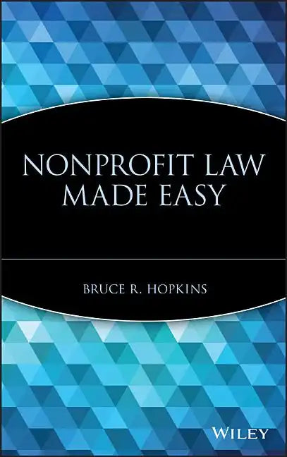Nonprofit Law Made Easy - Hardcover