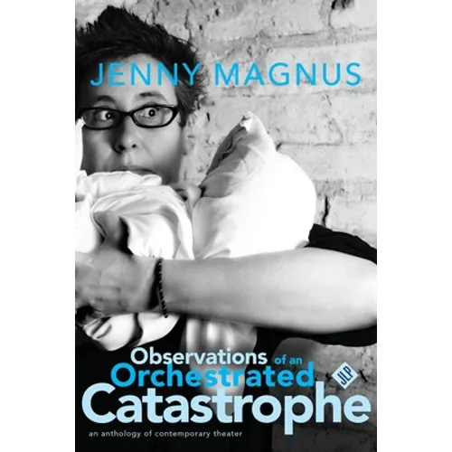 Observations of an Orchestrated Catastrophe - Paperback