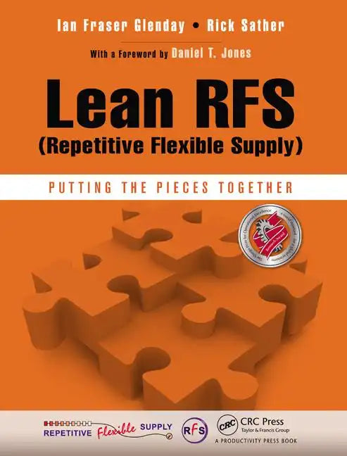 Lean Rfs (Repetitive Flexible Supply): Putting the Pieces Together - Paperback