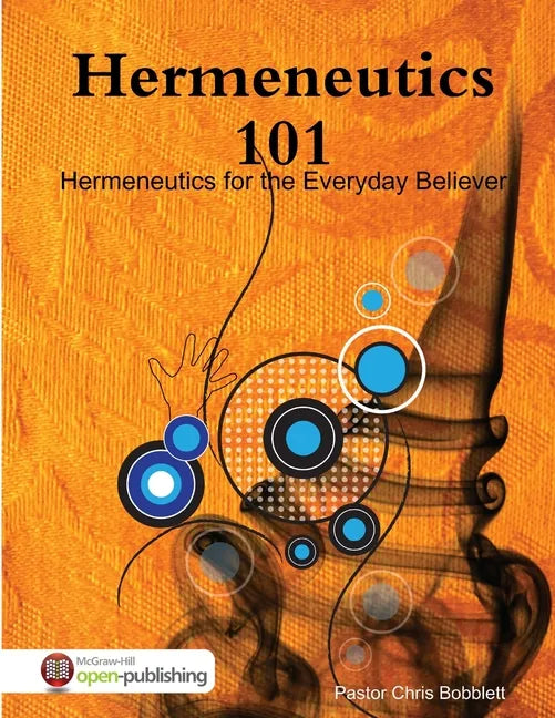 Hermeneutics 101 - Paperback