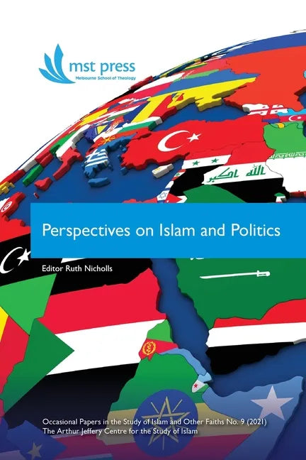 Perspectives on Islam and Politics - Paperback