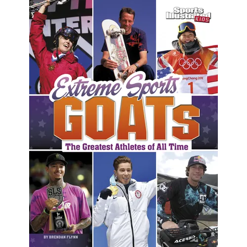 Extreme Sports Goats: The Greatest Athletes of All Time - Hardcover